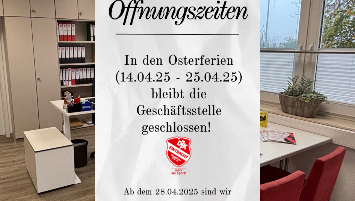 Geschäftstelle bleibt in den Osterferien geschlossen